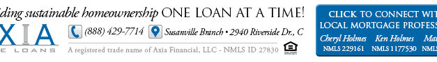 Axia Home Loans, Susanville CA, +1.530.252.1533  USDA, FHA, VA, Refinance, WebDirecting.Biz